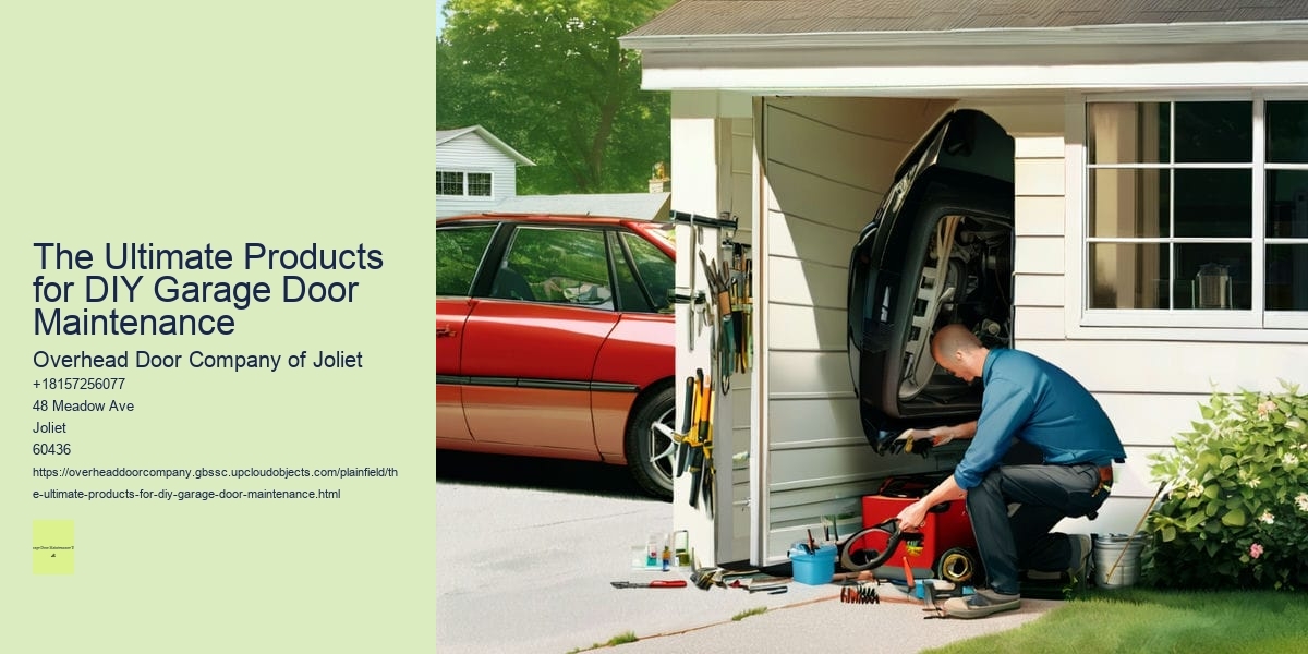 The Ultimate Products for DIY Garage Door Maintenance